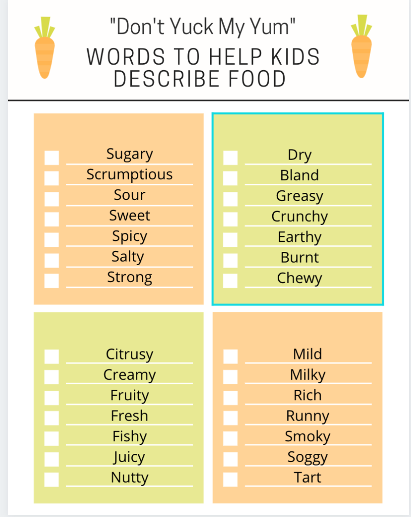 Don t Yuck My Yum Teaching Kids How To Better Describe Food